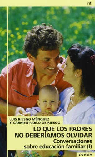 9788431315115: Conversaciones sobre educacin familiar: Lo que los padres no deberamos olvidar (Spanish Edition)