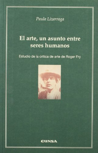 Imagen de archivo de El arte un asunto entre seres humanos a la venta por CA Libros