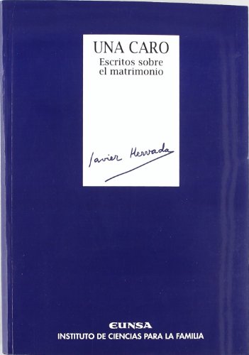 9788431317539: Una caro, escritos sobre el matrimonio (Coleccin Clsicos) (Spanish Edition)