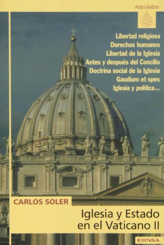 Imagen de archivo de Iglesia y Estado en el Vaticano II (Astrolabio) a la venta por medimops
