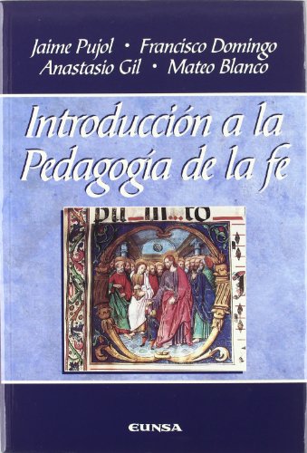 Imagen de archivo de Introduccin a la pedagoga de la fe a la venta por CA Libros