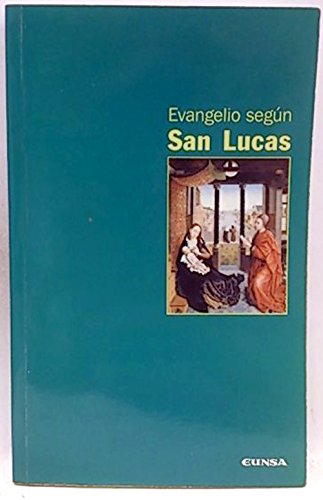 Beispielbild fr Evangelio Segn San Lucas zum Verkauf von Hamelyn