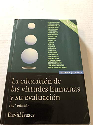 9788431320812: La educacin de las virtudes humanas (Astrolabio)