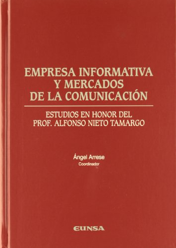 Imagen de archivo de EMPRESA INFORMATIVA Y MERCADOS DE LA COMUNICACIN a la venta por KALAMO LIBROS, S.L.