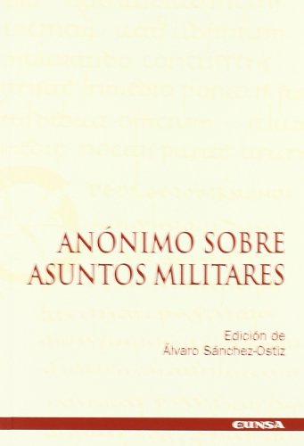 Imagen de archivo de ANNIMO SOBRE ASUNTOS MILITARES a la venta por KALAMO LIBROS, S.L.