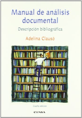 Manual de análisis documental. Descripción bibliográfica