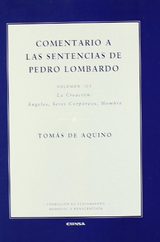 9788431322649: La Creacin: ngeles, seres corpreos, hombre