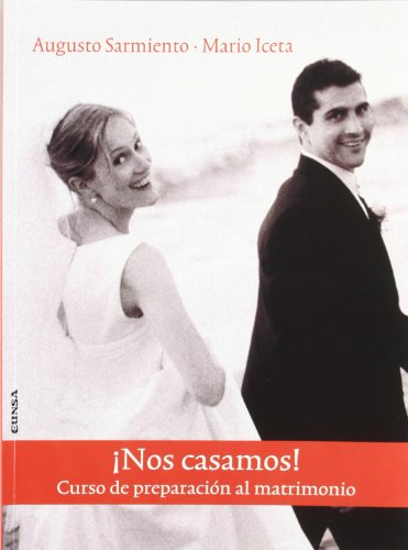 Stock image for Nos casamos! curso de preparacin al matrimonio for sale by medimops