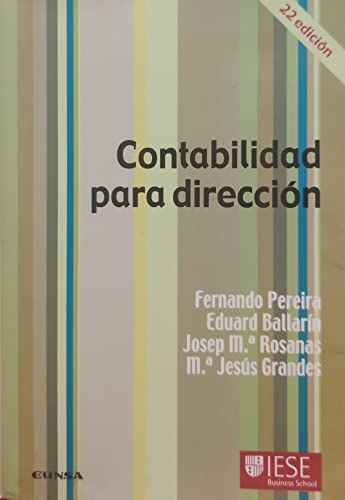 Beispielbild fr Contabilidad para direccin (Coleccin Manuales IESE) zum Verkauf von medimops