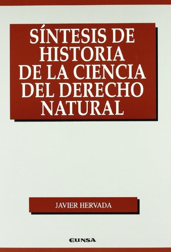 Imagen de archivo de SNTESIS DE HISTORIA DE LA CIENCIA DEL DERECHO NATURAL a la venta por KALAMO LIBROS, S.L.