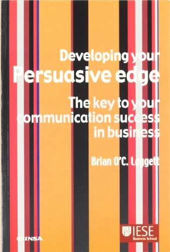 Stock image for DEVELOPING YOUR PERSUASIVE EDGE for sale by KALAMO LIBROS, S.L.