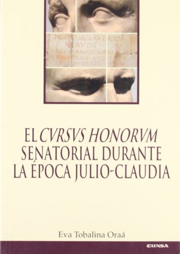 9788431324339: El "cvrsvs honorvm" senatorial durante la poca Julio-Claudia (Mundo antiguo) (Spanish Edition)