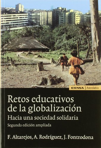 9788431324360: Retos educativos de la globalizacin (Astrolabio) (Spanish Edition)