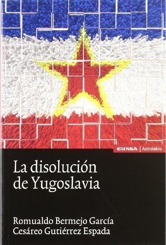 Imagen de archivo de La Disolucin de Yugoslavia a la venta por Hamelyn