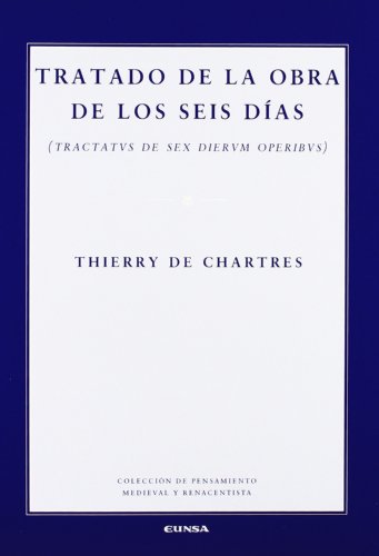 Stock image for Tratado de la obra de los seis d?as for sale by CA Libros