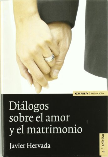 Imagen de archivo de Dilogos sobre el amor y el matrimonio a la venta por CA Libros