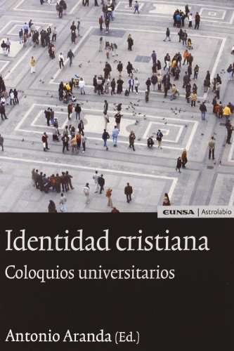 Imagen de archivo de Identidad Cristiana. Coloquios Universitarios a la venta por Librera Antonio Azorn