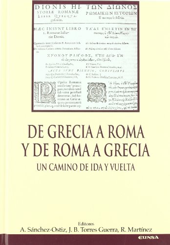 Imagen de archivo de De Grecia a Roma y de Roma a Grecia a la venta por CA Libros