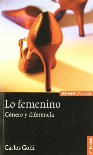 Stock image for LO FEMENINO for sale by KALAMO LIBROS, S.L.