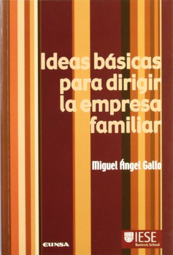 Stock image for Ideas bsicas para dirigir la empresa familiar for sale by Librairie Th  la page