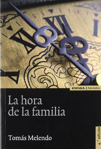 Imagen de archivo de HORA DE LA FAMILIA, LA a la venta por KALAMO LIBROS, S.L.