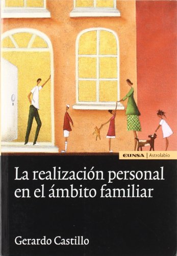 9788431326241: La realizacin personal en el mbito familiar (Astrolabio) (Spanish Edition)