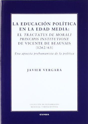 Stock image for EDUCACIN POLTICA EN LA EDAD MEDIA for sale by KALAMO LIBROS, S.L.