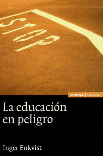 9788431326951: La educacin en peligro