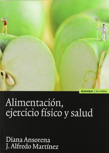 Imagen de archivo de ALIMENTACIN, EJERCICIO FSICO Y SALUD a la venta por KALAMO LIBROS, S.L.