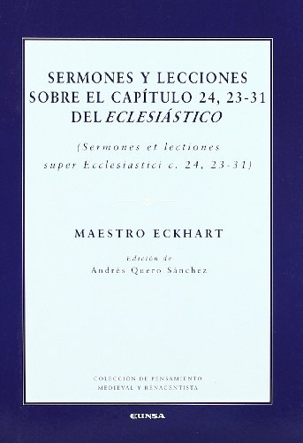 Imagen de archivo de SERMONES Y LECCIONES SOBRE EL CAPTULO 24, 23-31 DEL ECLESISTICO a la venta por KALAMO LIBROS, S.L.