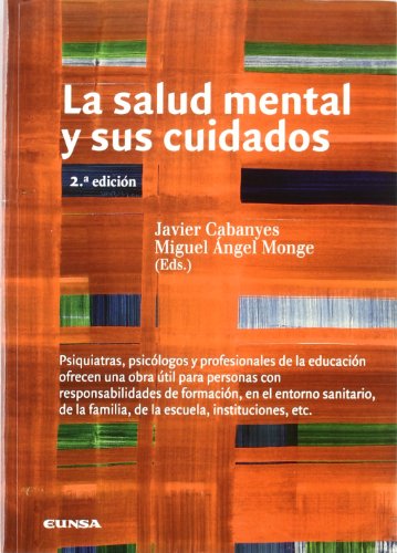 9788431327002: La salud mental y sus cuidados (Libros de medicina)