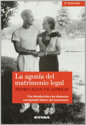Stock image for La agonia del matrimonio legal for sale by CA Libros