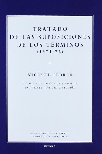 Imagen de archivo de TRATADO DE LAS SUPOSICIONES DE LOS TRMINOS (1371/72) a la venta por KALAMO LIBROS, S.L.