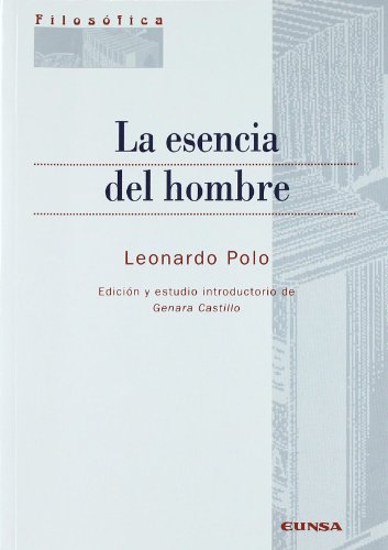 Beispielbild fr ESENCIA DEL HOMBRE zum Verkauf von KALAMO LIBROS, S.L.