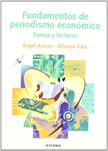 Imagen de archivo de FUNDAMENTOS DE PERIODISMO ECONMICO a la venta por KALAMO LIBROS, S.L.