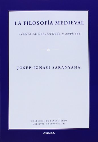 La filosofÃ­a medieval (9788431328108) by Saranyana Closa, Josep-Ignasi