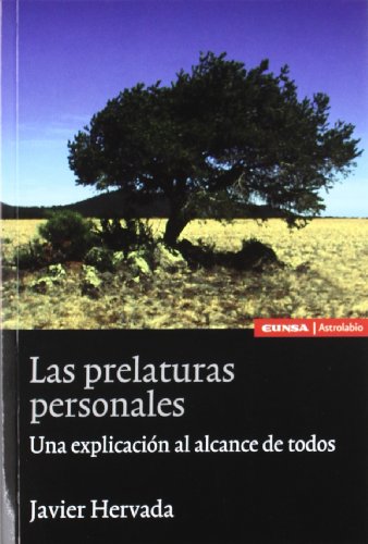 Las prelaturas personales. Una explicación al alcance de todos