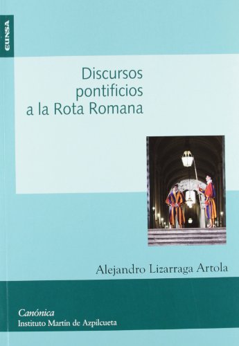 9788431328702: Discursos pontificios a la Rota romana (Spanish Edition)