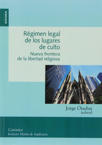 Régimen legal de los lugares de culto