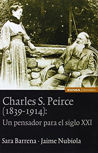 9788431329198: CHARLES S. PIERCE (ASTROLABIO FILOSOFIA)