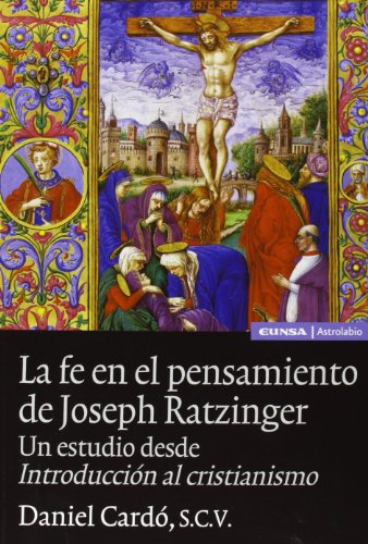 Fe en el pensamiento de Joseph Ratzinger, La
