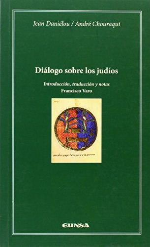 Imagen de archivo de DILOGO SOBRE LOS JUDOS a la venta por KALAMO LIBROS, S.L.
