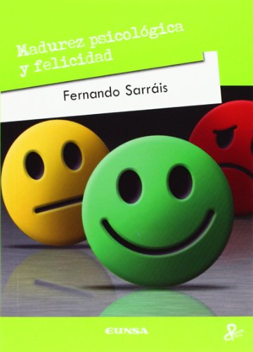 Imagen de archivo de Madurez psicolgica y felicidad a la venta por Siglo Actual libros