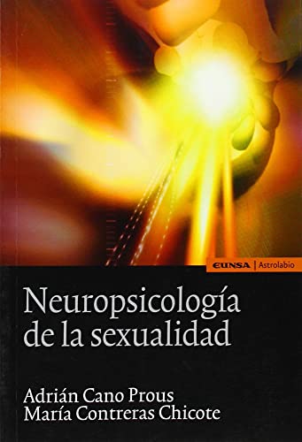 Imagen de archivo de NEUROPSICOLOGA DE LA SEXUALIDAD a la venta por KALAMO LIBROS, S.L.