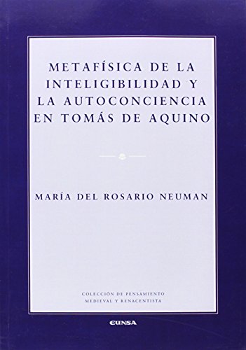 Stock image for METAFSICA DE LA INTELIGIBILIDAD Y LA AUTOCONCIENCIA for sale by KALAMO LIBROS, S.L.