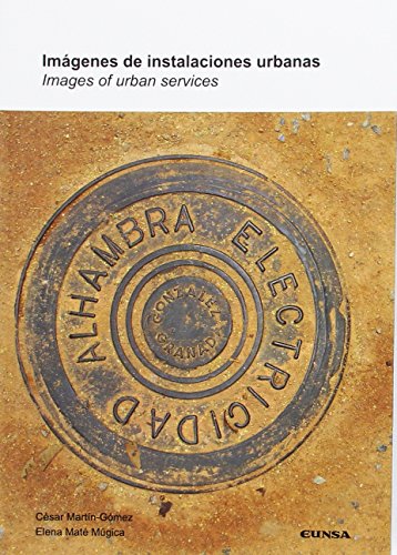 Imagen de archivo de IMGENES DE INSTALACIONES URBANAS a la venta por KALAMO LIBROS, S.L.
