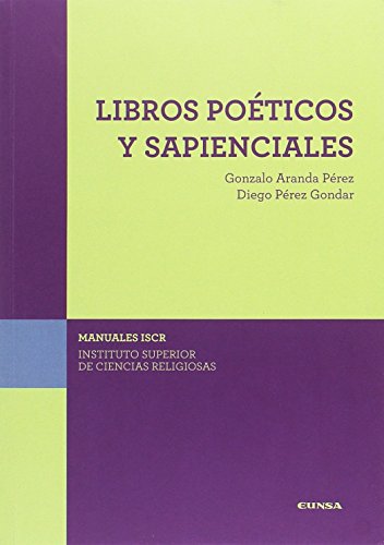 Imagen de archivo de LIBROS POTICOS Y SAPIENCIALES (ISCR) a la venta por KALAMO LIBROS, S.L.