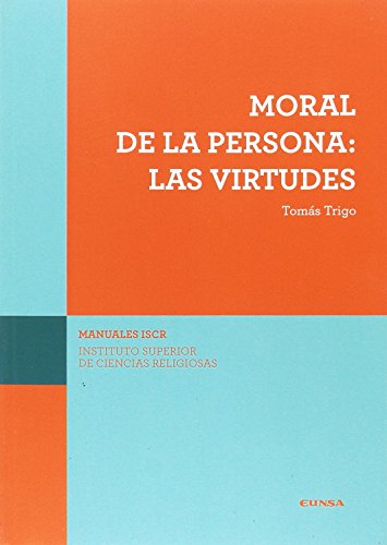 9788431332105: Moral de la persona: las virtudes