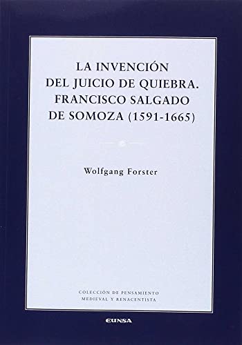 Stock image for INVENCIN DEL JUICIO DE LA QUIEBRA, LA for sale by AG Library