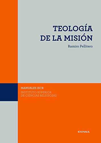 Stock image for TEOLOGIA DE LA MISIN. (ISCR) for sale by KALAMO LIBROS, S.L.